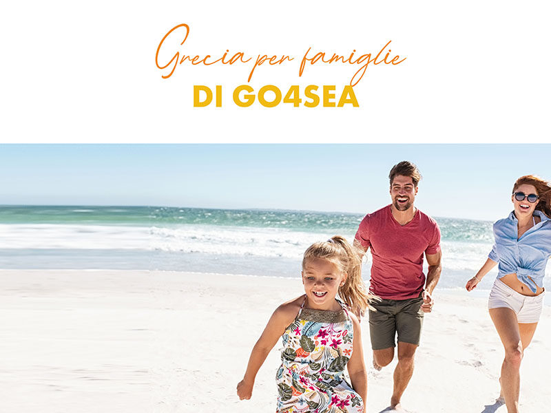 Grecia per famiglie di Go4sea