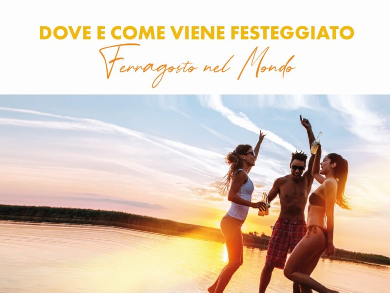 Go4sea - Ferragosto nel mondo