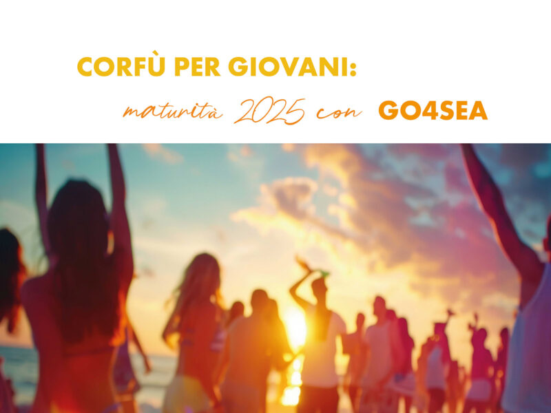 Go4sea-corfu-per-giovani-viaggio-maturità